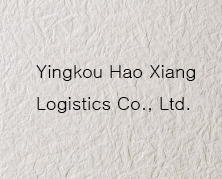 Yingkou Hao Xiang Logistics Co., Ltd.