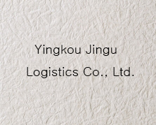 Yingkou Jingu Logistics Co., Ltd.