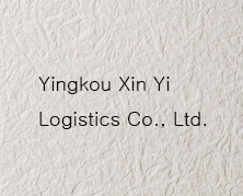 Yingkou Xin Yi Logistics Co., Ltd.