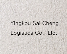 Yingkou Sai Cheng Logistics Co., Ltd.